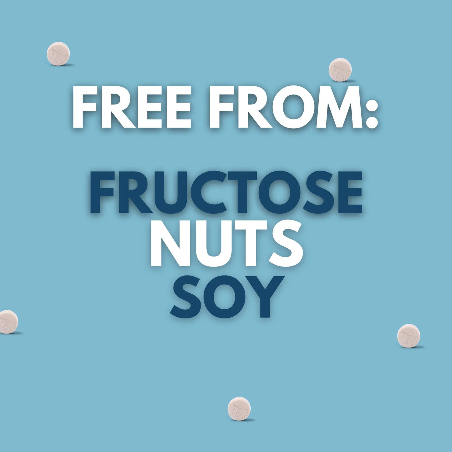Free from: fructose, nuts, soy